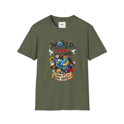 Love Over Hate T‑Shirt — "The World Needs More Love and Less Hate" Graphic Tee