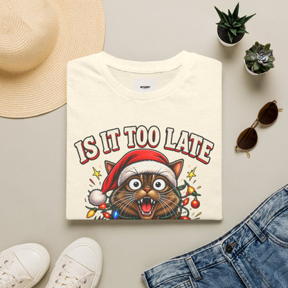 T-Shirt — “Is It Too Late to Be Good?” Christmas Cat Graphic Tee