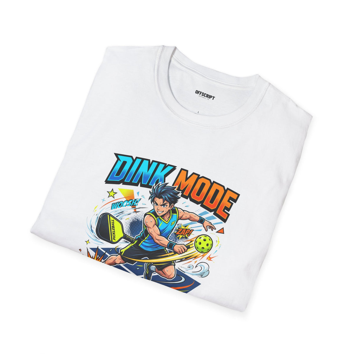 Dink Mode Activated T-Shirt — Pickleball Player Graphic Tee