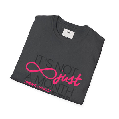 Breast Cancer Awareness T-Shirt — "It’s Not Just A Month" Pink Ribbon Tee