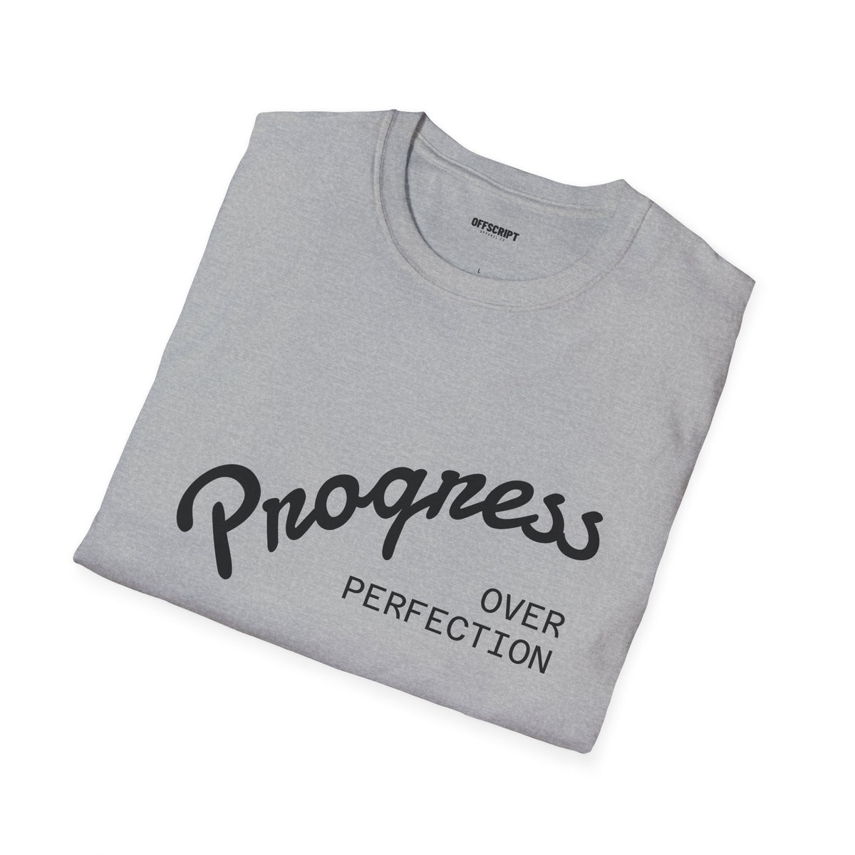 Progress Over Perfection T-Shirt