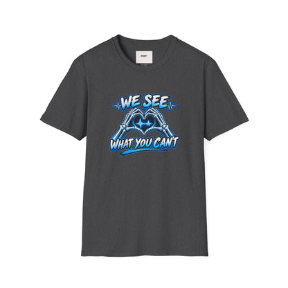 T-Shirt — “We See What You Can’t” Cardiac Tech Heartbeat Design