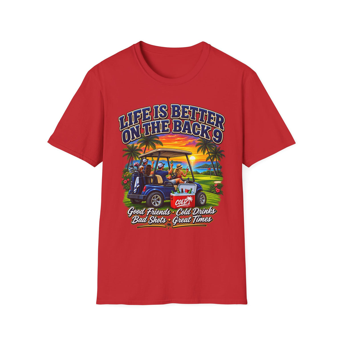 Golf T-Shirt — "Life Is Better on the Back 9" Sunset Golf Cart Design