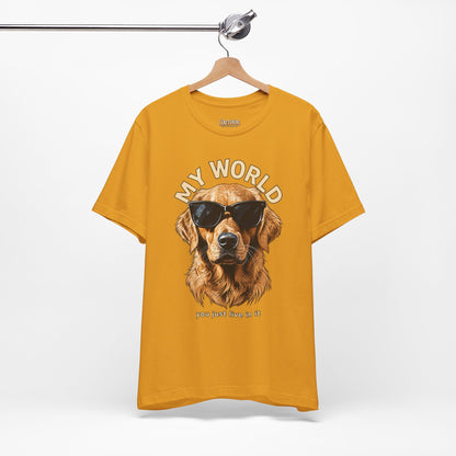 My World Golden Retriever Sunglasses T-Shirt