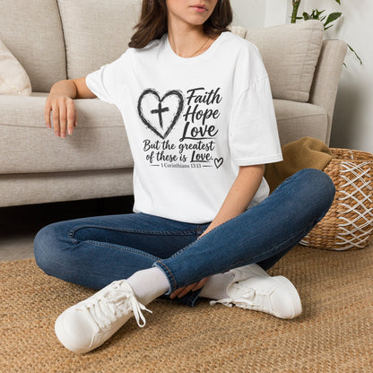 Faith Hope Love T‑Shirt — Heart & Cross Scripture Design (1 Corinthians 13:13)