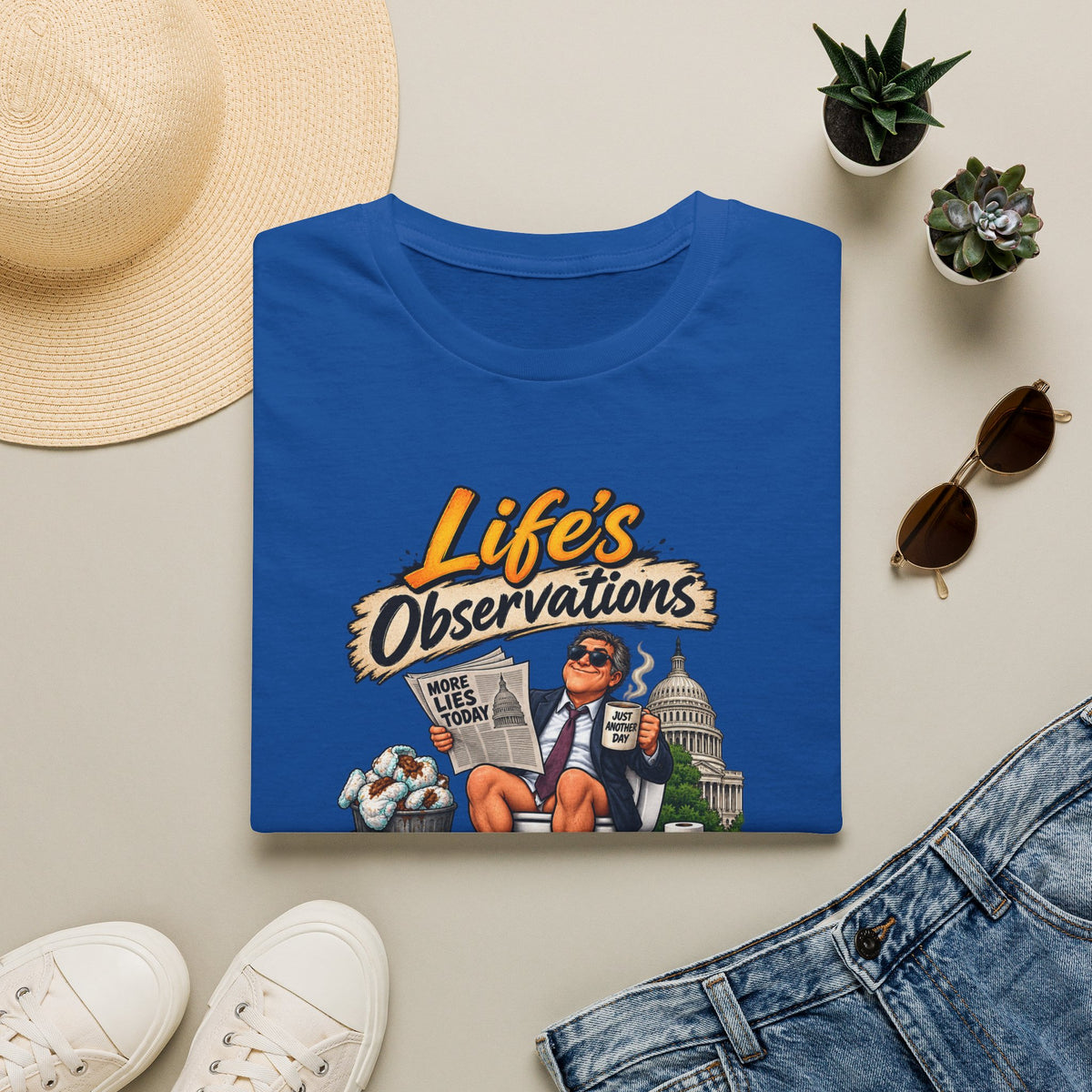 T-Shirt — "Life's Observations" Political Satire Tee ("Politicians Are Like Diapers" Design)