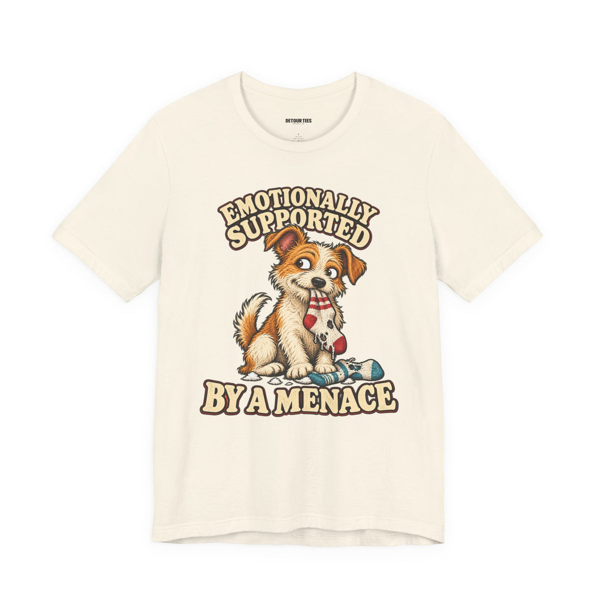 Emotionally Supported by a Menace Tee — Cute Puppy Graphic T‑Shirt