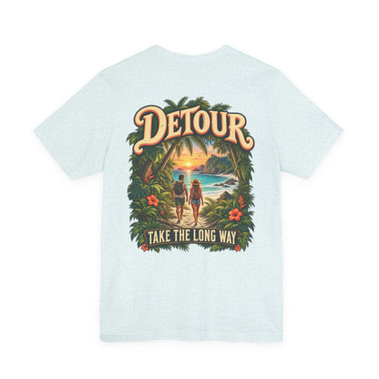 Detour Take the Long Way Tropical Adventure T-Shirt