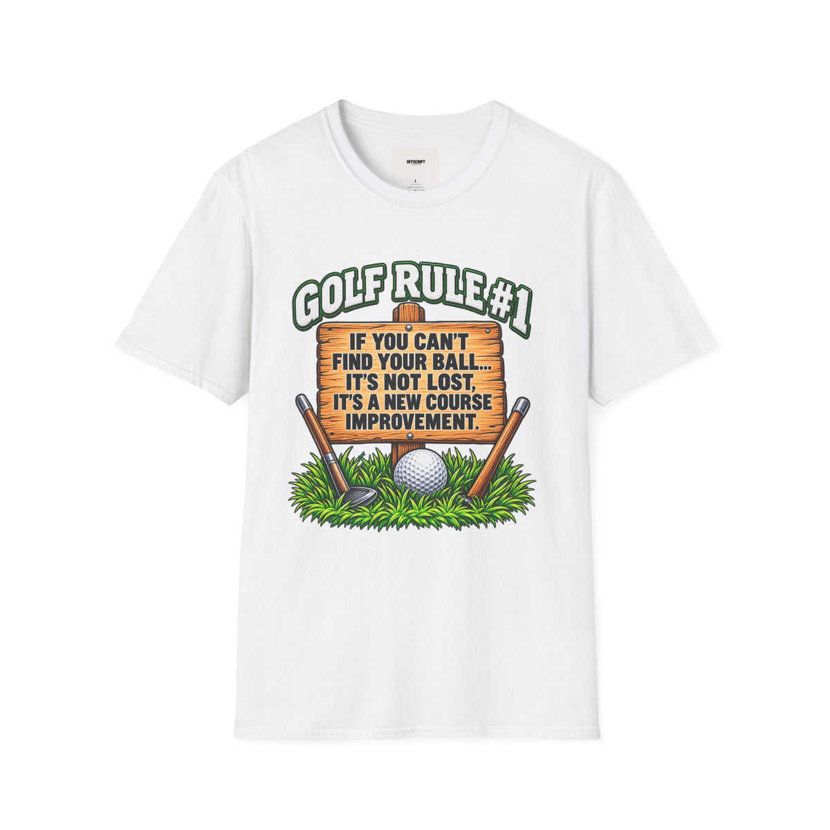 Golf Rule #1 T-Shirt — If You Can’t Find Your Ball Funny Golf Shirt