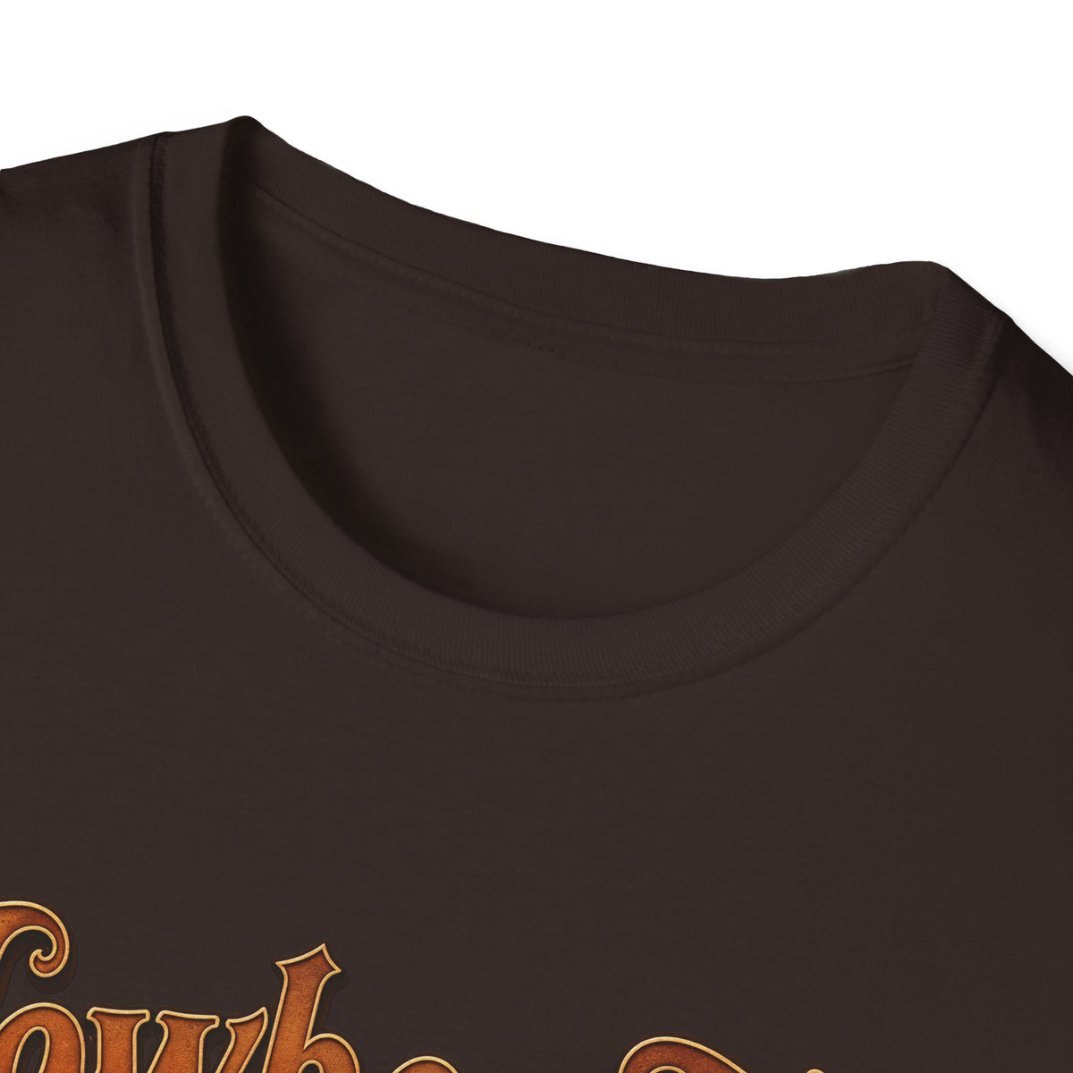 Cowboy Up T-Shirt — “Only real cowboys date buckle bunnies” Western Graphic Tee