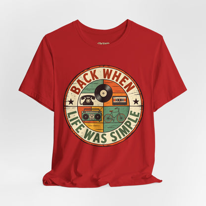 Back When Life Was Simple Vintage Retro T-Shirt