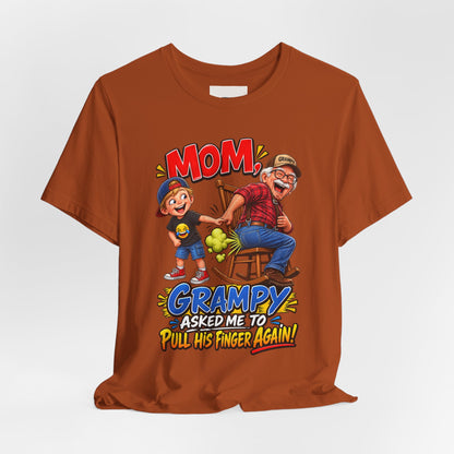 Grampy Asked Me To Pull His Finger Tee — Funny Grandpa & Kid Graphic T-Shirt