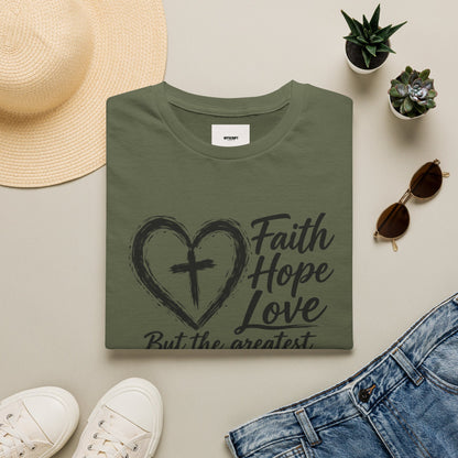 Faith Hope Love T‑Shirt — Heart & Cross Scripture Design (1 Corinthians 13:13)