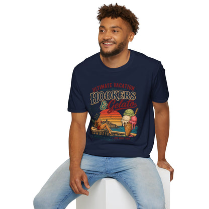Hookers & Gelato Ultimate Vacation T-Shirt