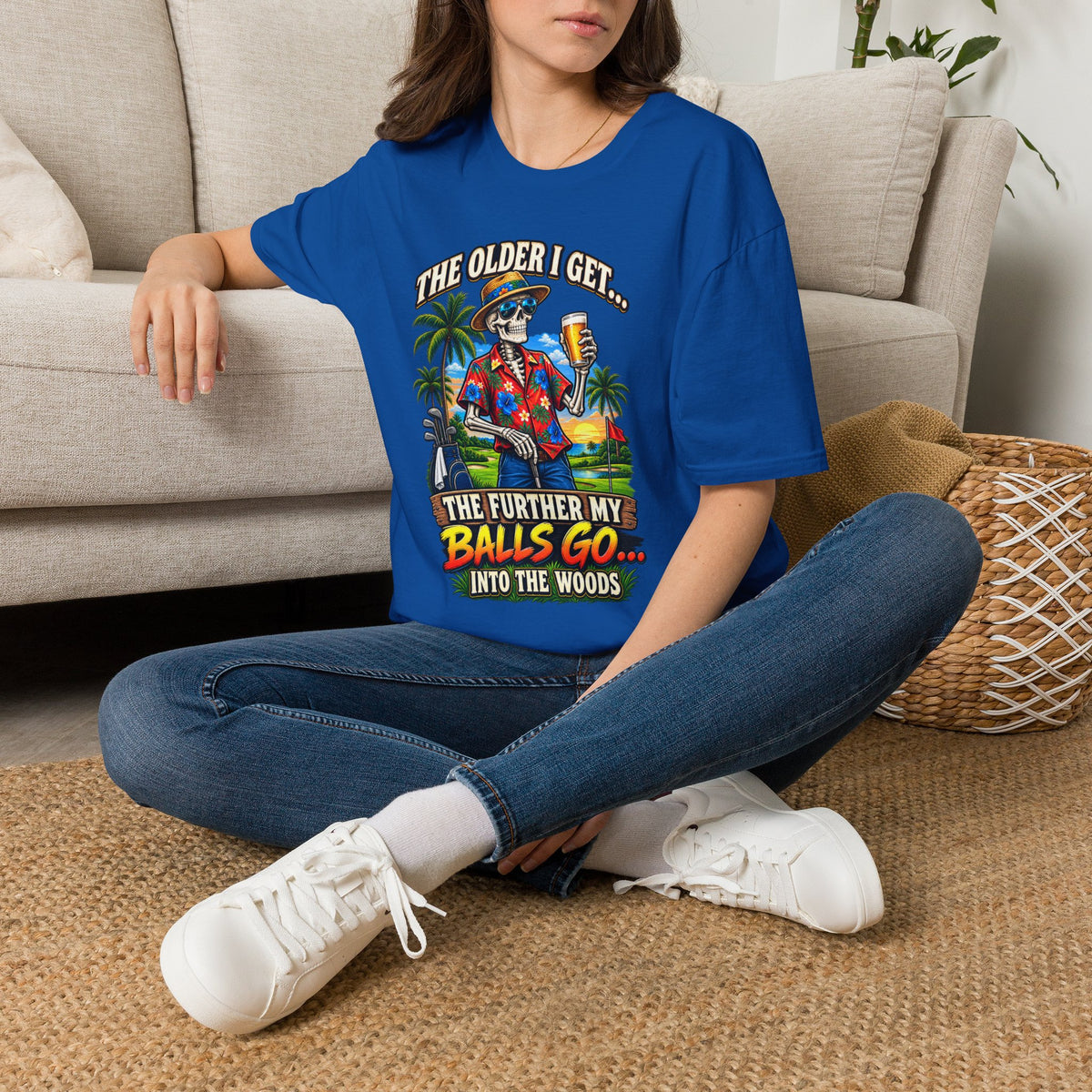 T-Shirt — “The Older I Get… The Further My Balls Go Into The Woods” Retro Tropical Skeleton Humor Tee