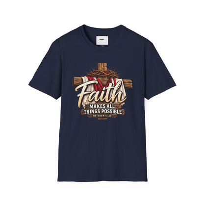 Faith Cross T‑Shirt — "Faith Makes All Things Possible" Christian Tee