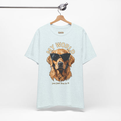 My World Golden Retriever Sunglasses T-Shirt