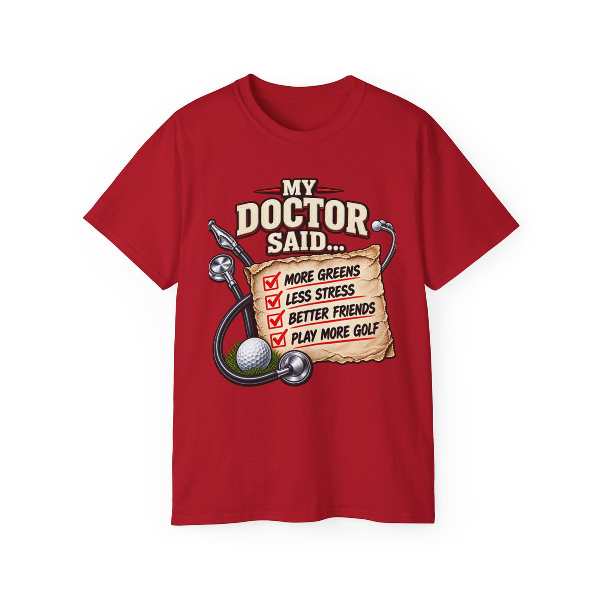 My Doctor Said… Play More Golf T‑Shirt — Funny Golf Checklist Tee
