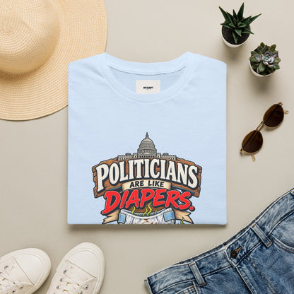 T-Shirt — 'Politicians Are Like Diapers' Funny Political Graphic Tee