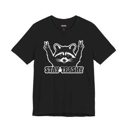 Stay Trashy Raccoon Graphic T-Shirt
