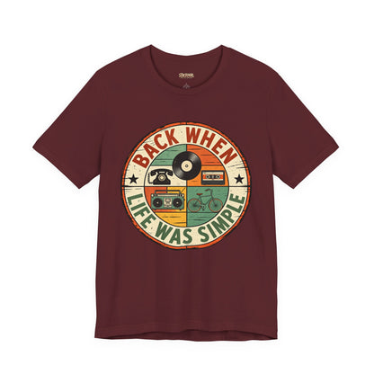 Back When Life Was Simple Vintage Retro T-Shirt