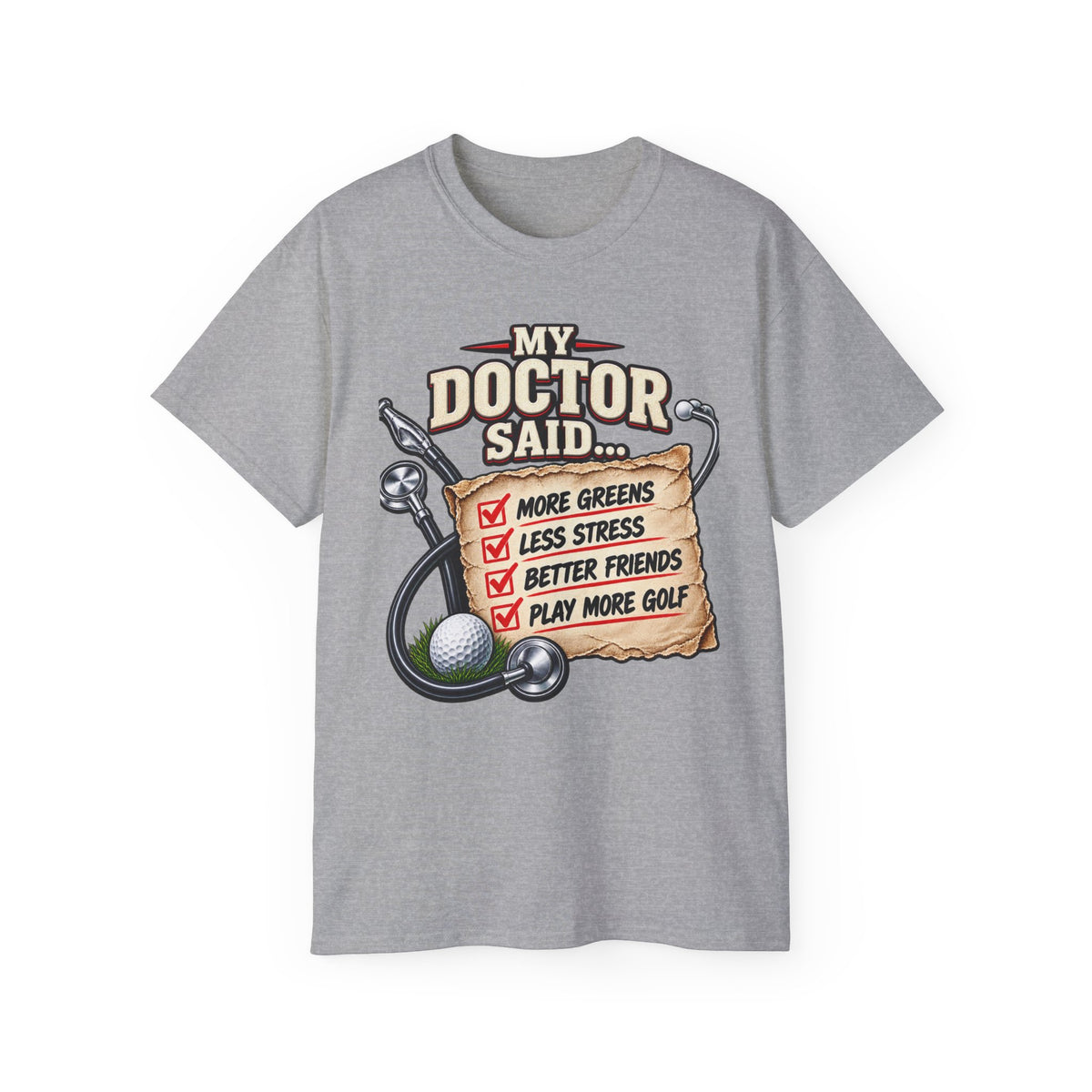 My Doctor Said… Play More Golf T‑Shirt — Funny Golf Checklist Tee