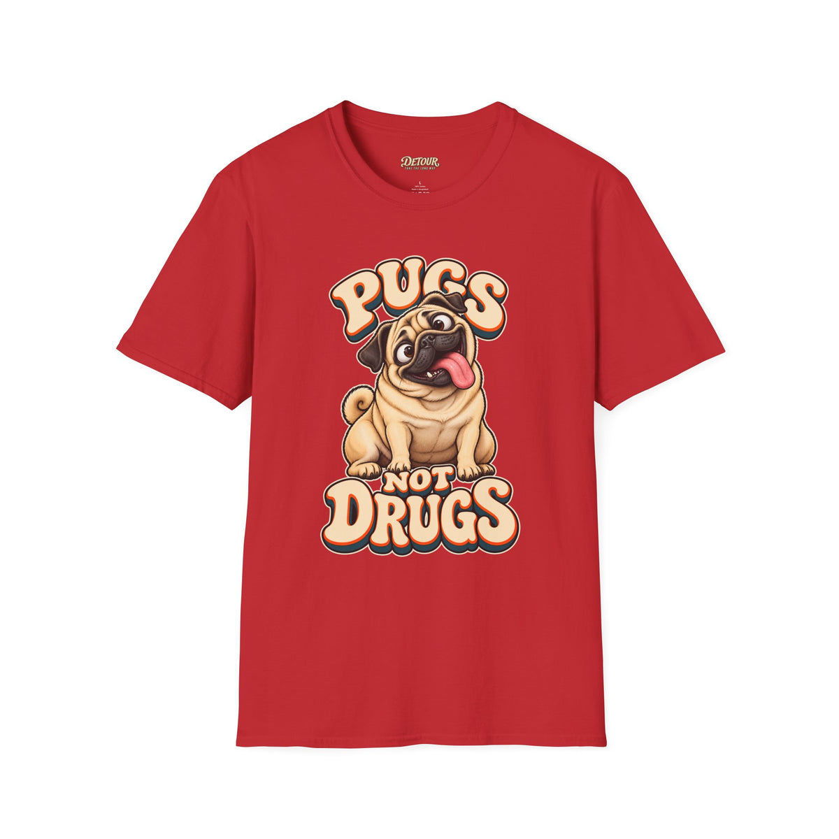 Pugs Not Drugs Funny Pug T-Shirt