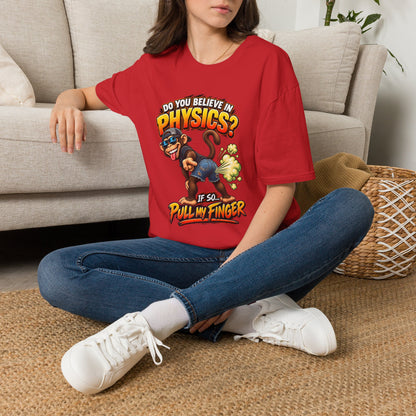Physics Joke T-Shirt — "Do You Believe in Physics?" Monkey Pull My Finger Graphic Tee