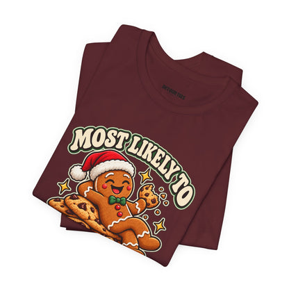 Funny Christmas Tee — "Most Likely to Eat the Evidence" Gingerbread Cookie Shirt
