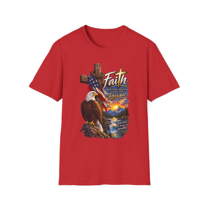Faith Eagle T-Shirt — 'Faith Makes The Impossible Possible' Patriotic Cross Design