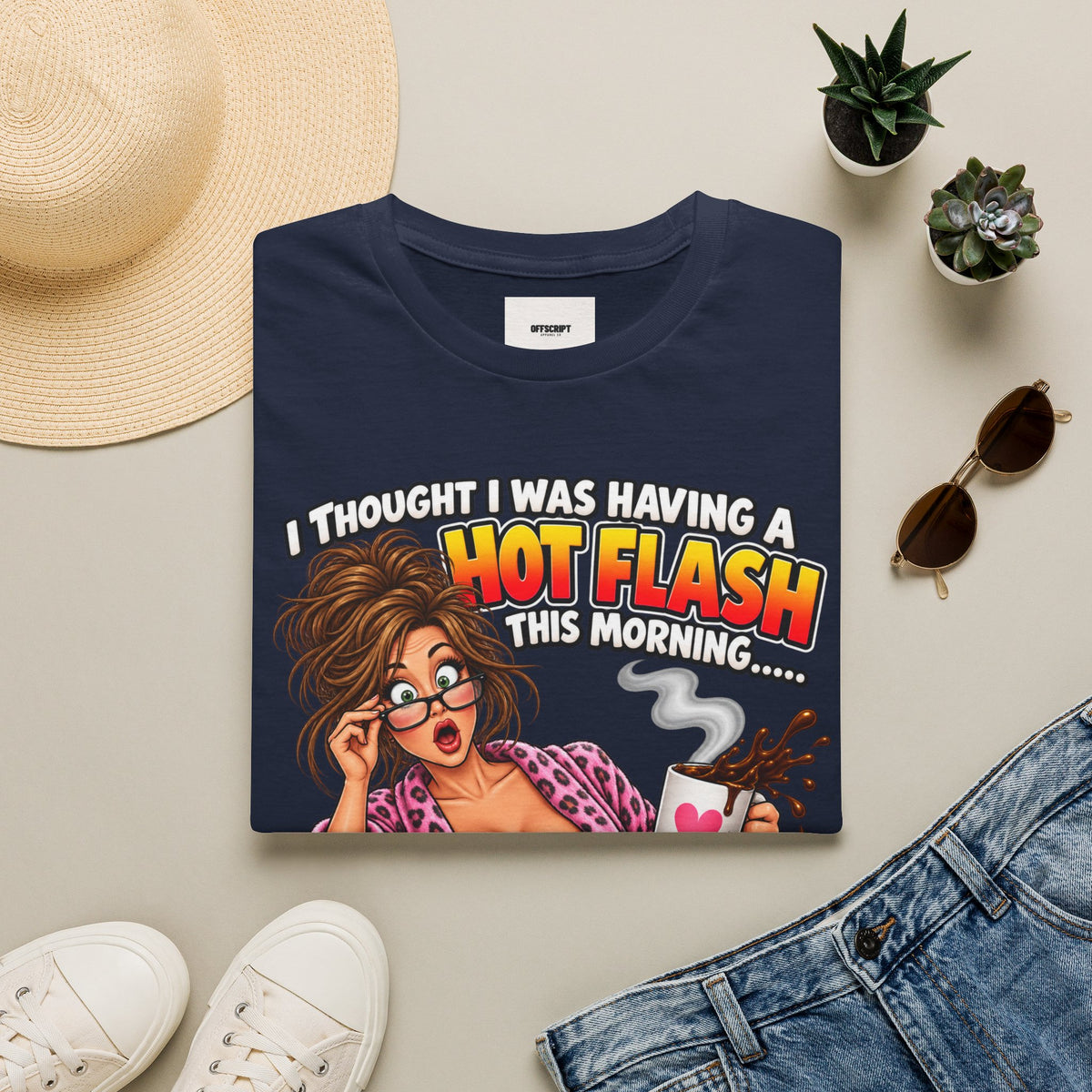 Hot Flash Coffee Tee — Funny Menopause T-Shirt (‘My Boobs Fell in the Coffee’)