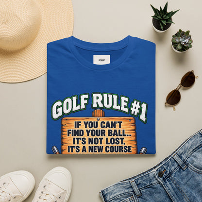 Golf Rule #1 T-Shirt — If You Can’t Find Your Ball Funny Golf Shirt