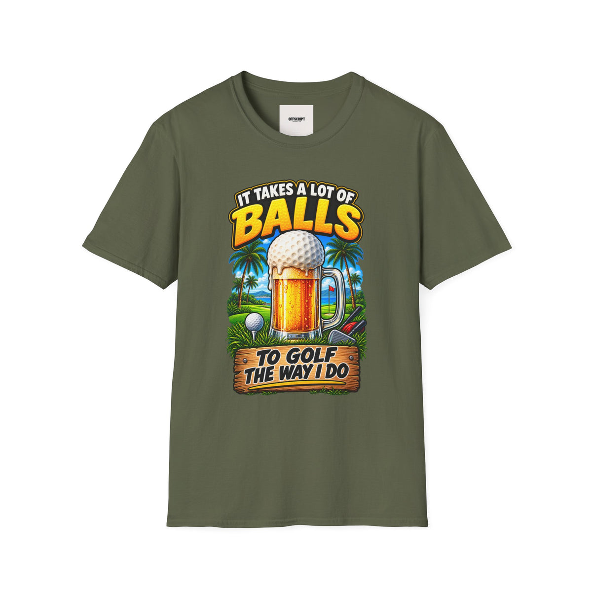 Golf T-Shirt — "It Takes a Lot of Balls" Beer & Golf Graphic
