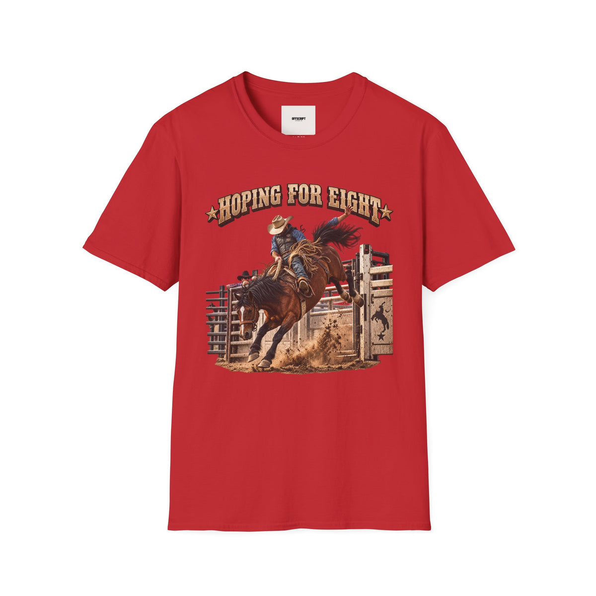 Hoping for Eight Rodeo T-Shirt — Bull Riding Western Tee