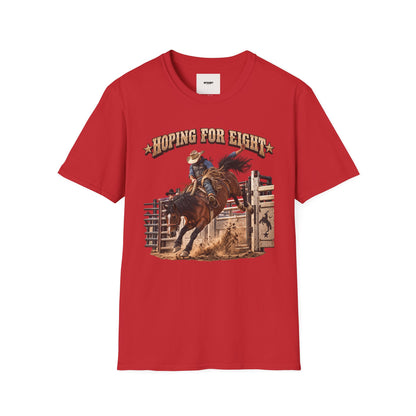 Hoping for Eight Rodeo T-Shirt — Bull Riding Western Tee