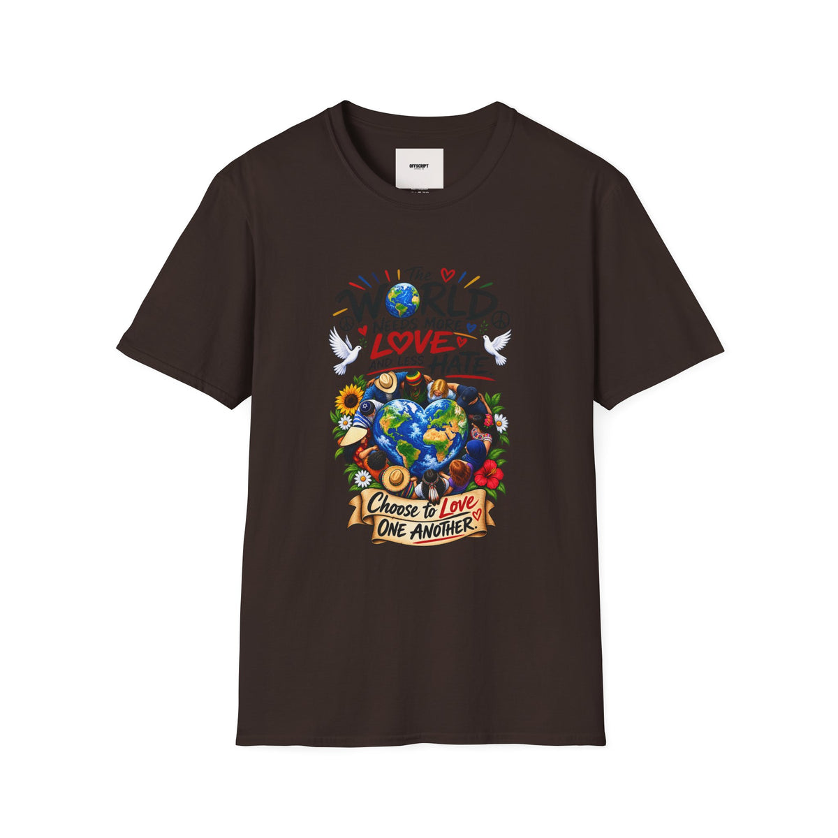 Love Over Hate T‑Shirt — "The World Needs More Love and Less Hate" Graphic Tee