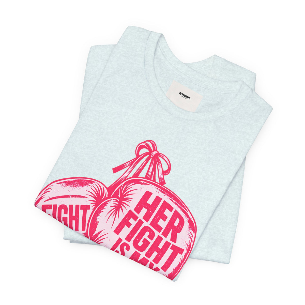 Breast Cancer Awareness Tee – “Her Fight Is My Fight” Boxing Gloves T-Shirt