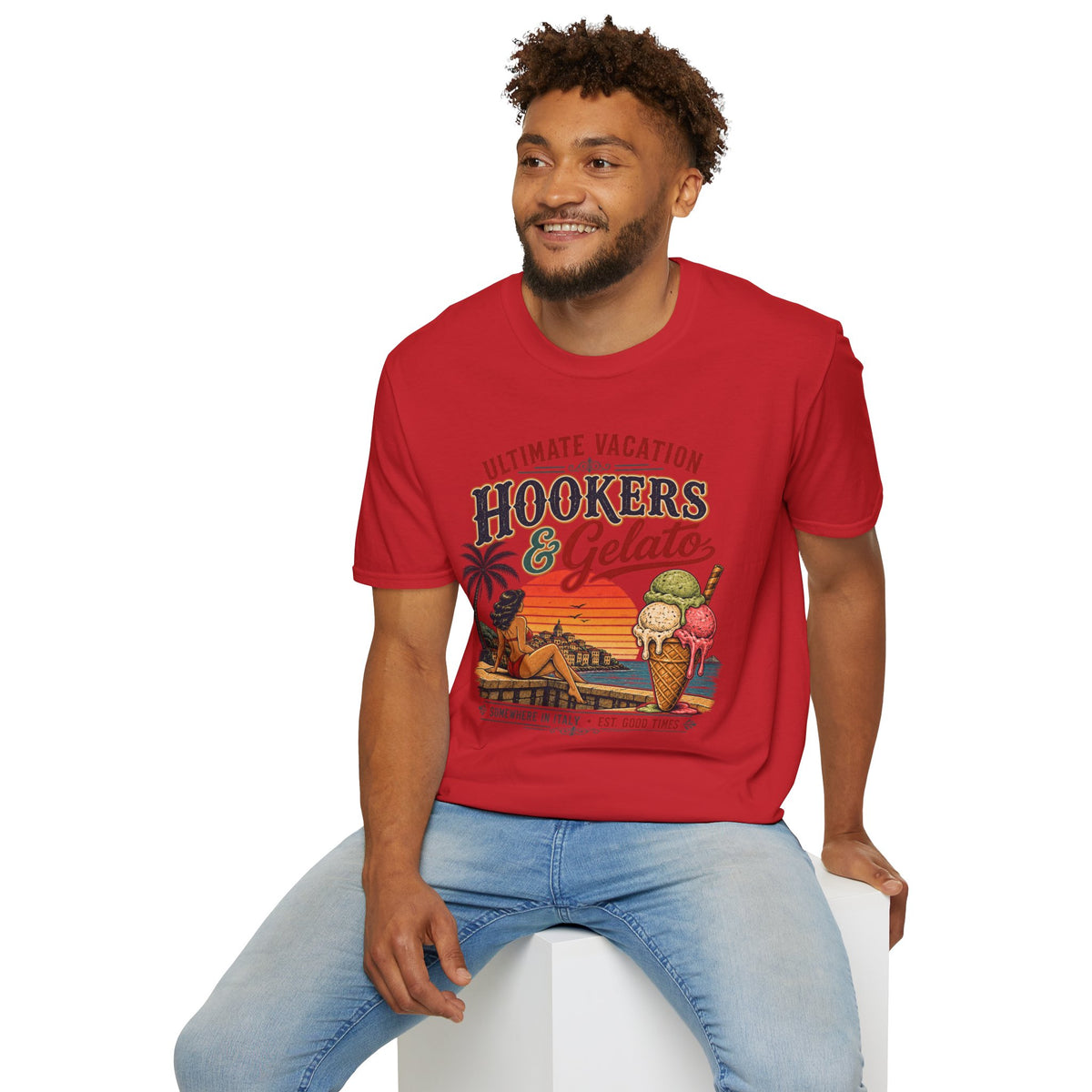 Hookers & Gelato Ultimate Vacation T-Shirt