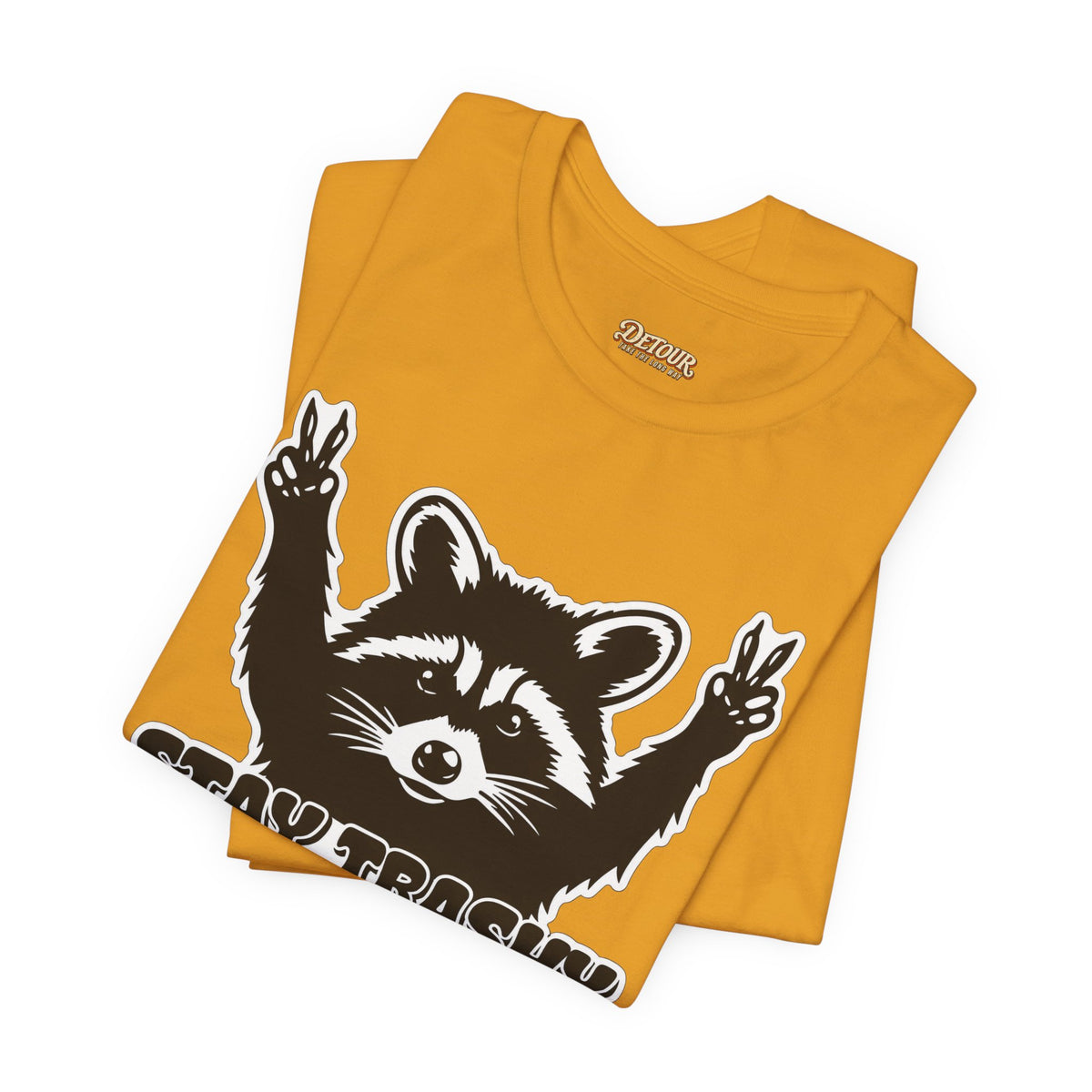 Stay Trashy Raccoon Graphic T-Shirt