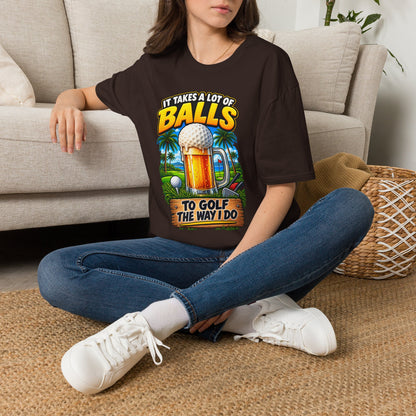 Golf T-Shirt — "It Takes a Lot of Balls" Beer & Golf Graphic