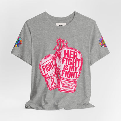 Breast Cancer Awareness Tee – “Her Fight Is My Fight” Boxing Gloves T-Shirt
