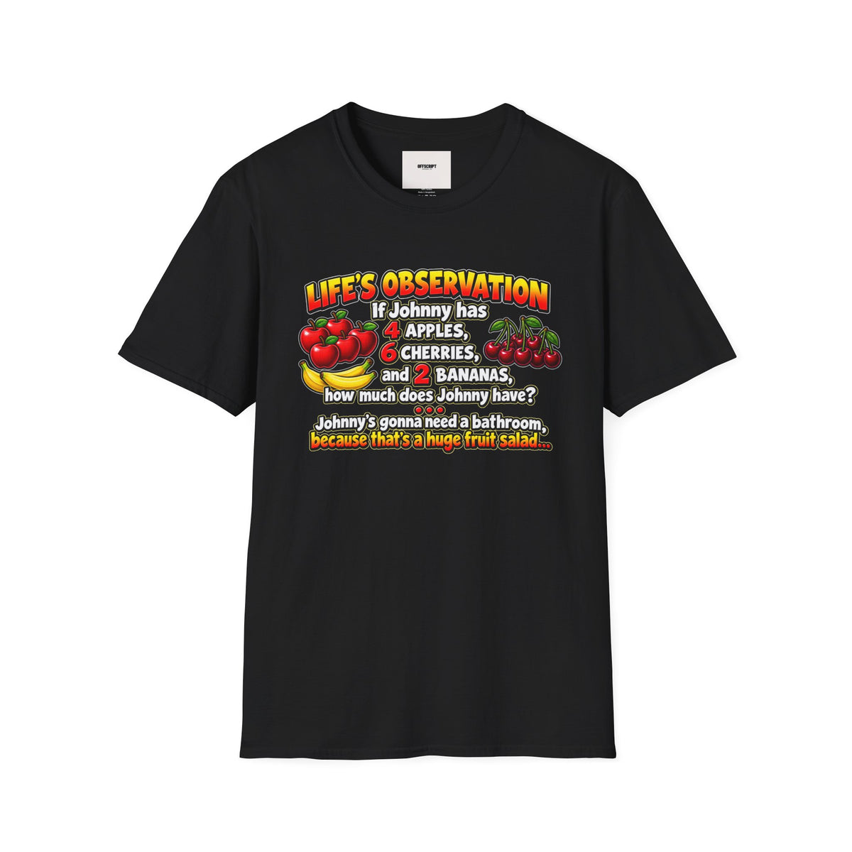 Life’s Observation Fruit Puzzle T-Shirt — Funny Johnny Math Joke Tee