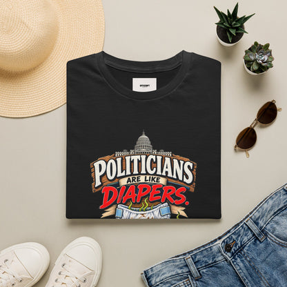 T-Shirt — 'Politicians Are Like Diapers' Funny Political Graphic Tee