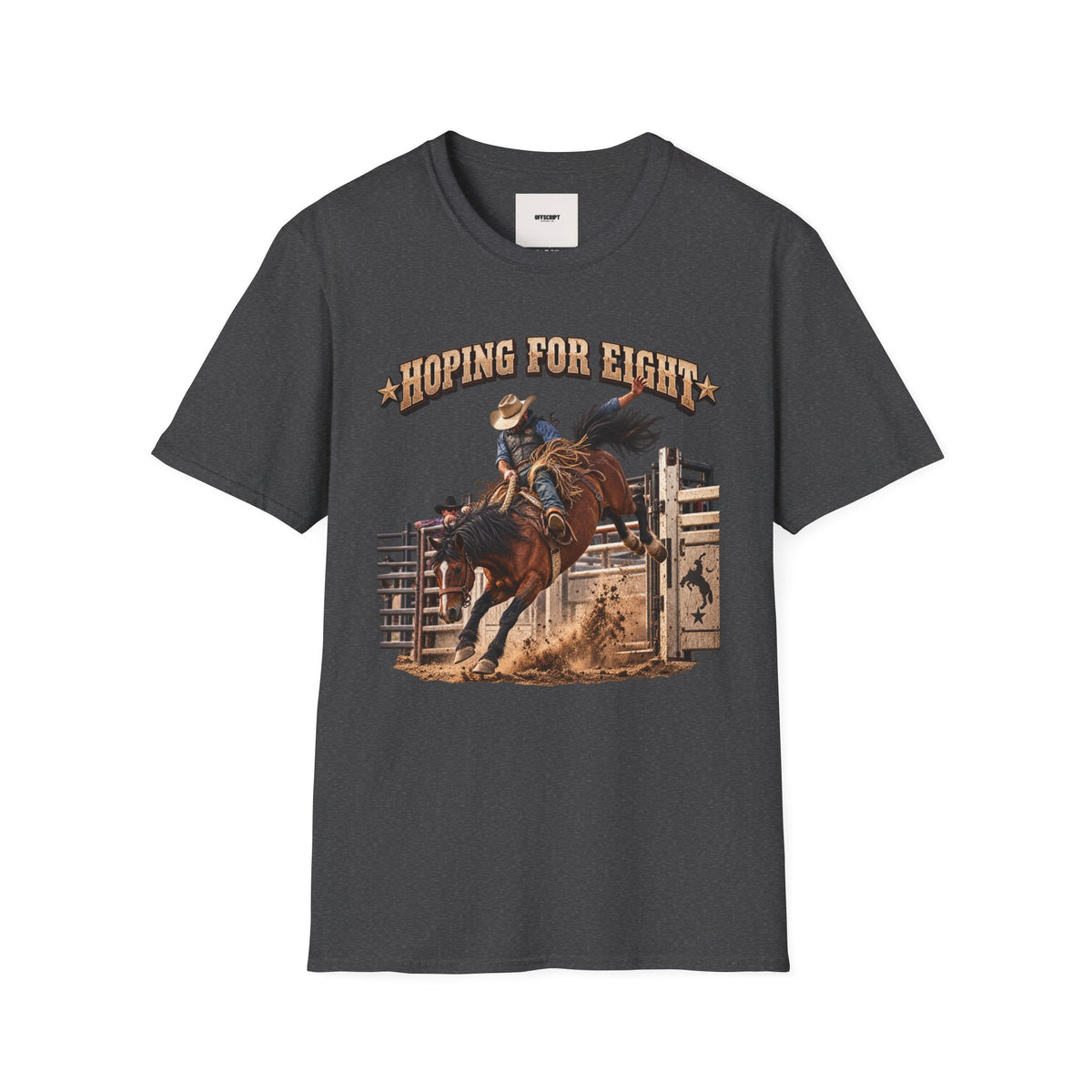 Hoping for Eight Rodeo T-Shirt — Bull Riding Western Tee