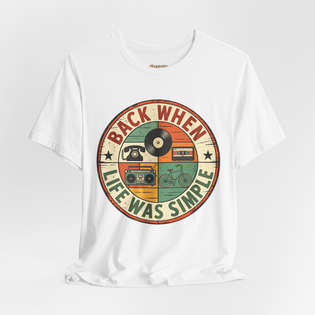 Back When Life Was Simple Vintage Retro T-Shirt