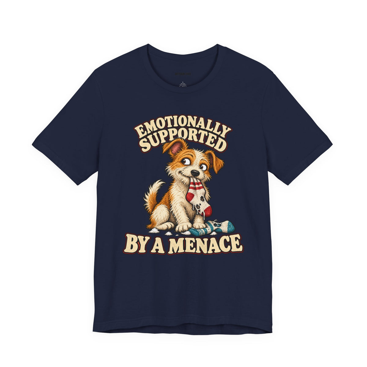 Emotionally Supported by a Menace Tee — Cute Puppy Graphic T‑Shirt