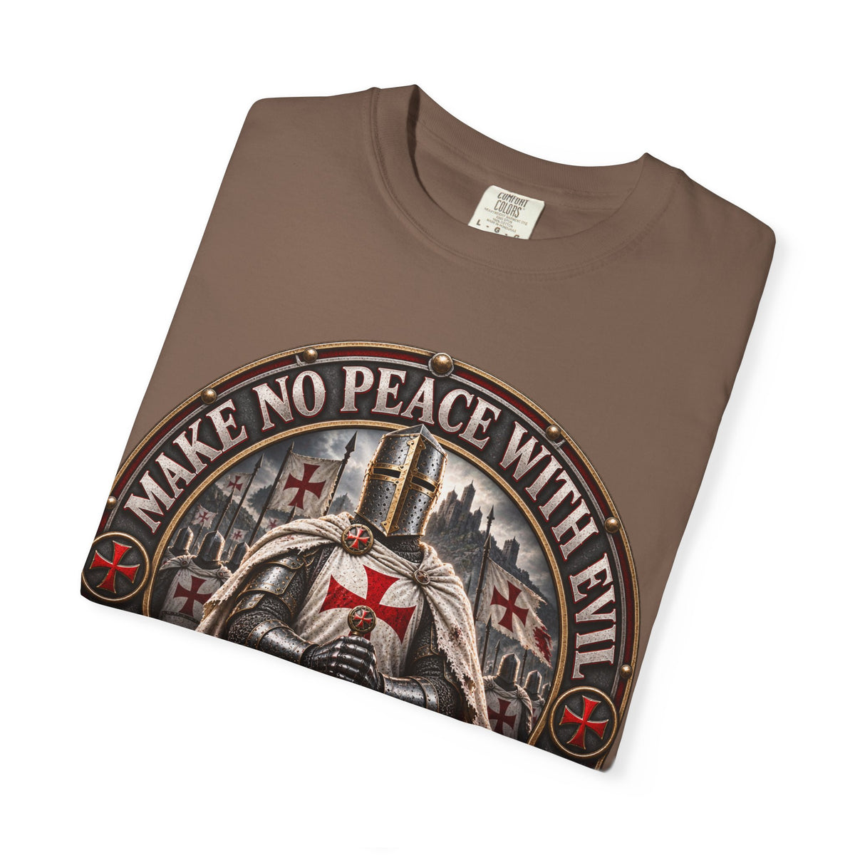 Make No Peace With Evil T-shirt | Crusader Helmet Ephesians 5:11