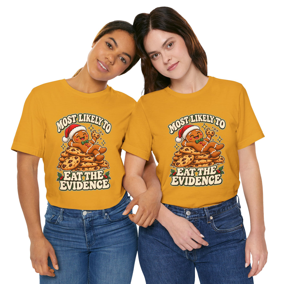 Funny Christmas Tee — "Most Likely to Eat the Evidence" Gingerbread Cookie Shirt