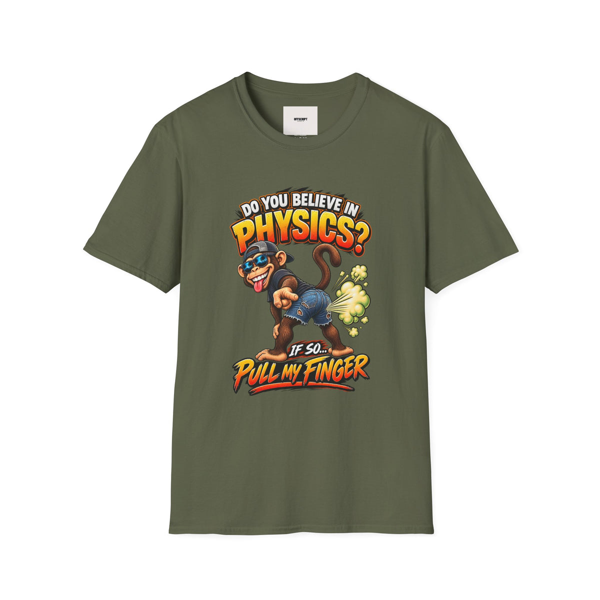 Physics Joke T-Shirt — "Do You Believe in Physics?" Monkey Pull My Finger Graphic Tee