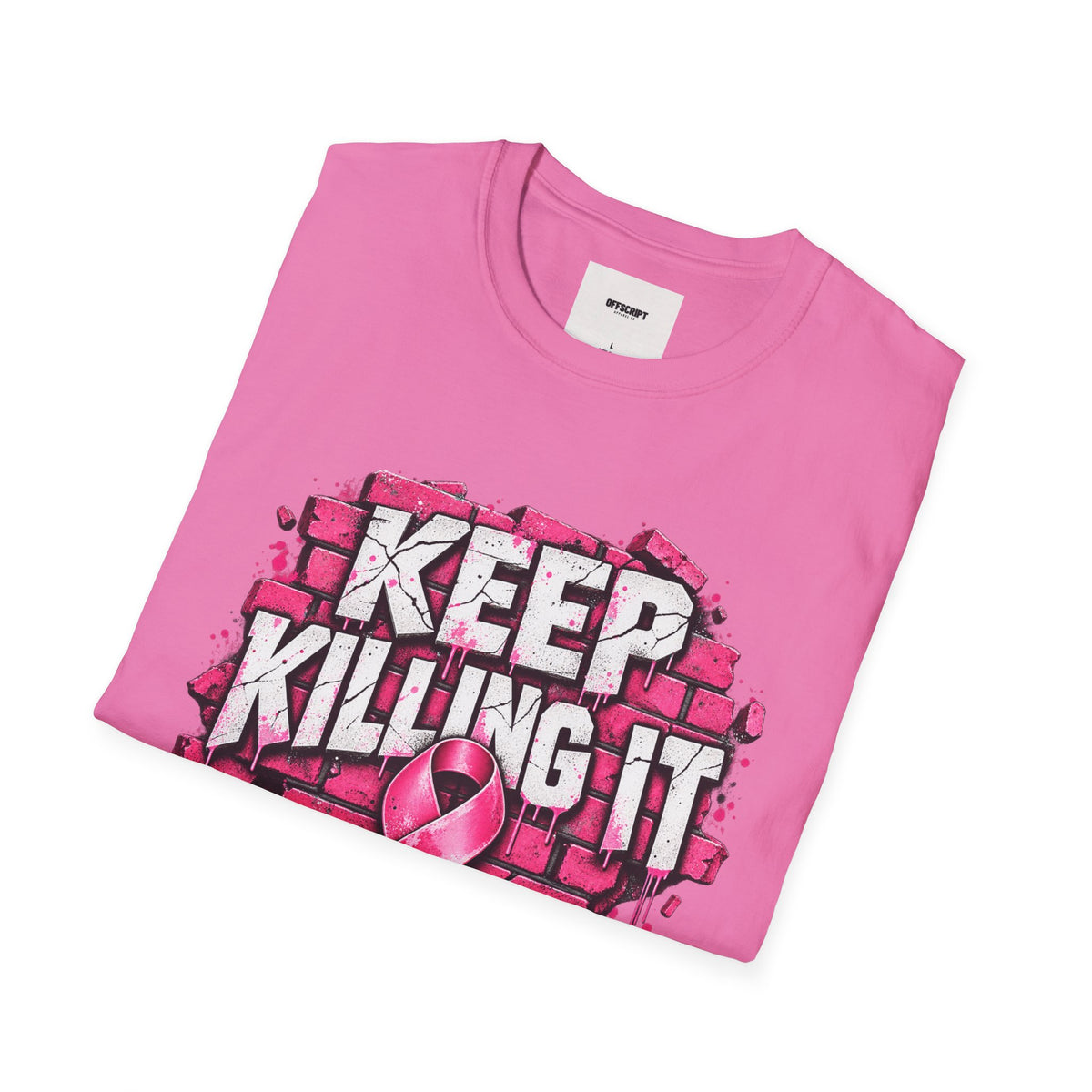 Keep Killing It pink ribbon T-Shirt | Breast Cancer Awareness, Motivational Graphic